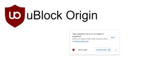 Read more about the article Chrome Store Alert: uBlock Origin Support Ending Soon